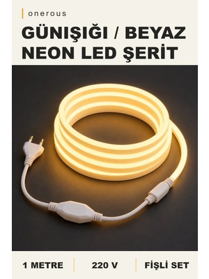 Onerous 1 M 220V Günışığı / Beyaz Neon LED Şerit, Fişli