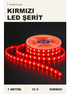 Onerous 1 M 12V Kırmızı LED Şerit, Yapışkanlı