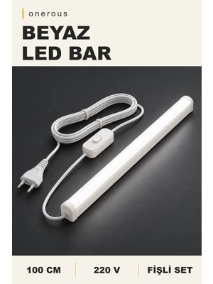 Onerous 100 cm 220V Beyaz LED Bar, Anahtarlı, Fişli, Yapışkanlı, Tezgah Altı Aydınlatma