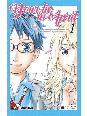 Akılçelen Kitaplar Your Lie In April - Nisan Yalanı 1