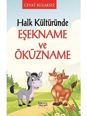 Halk Kültüründe Eşekname ve Öküzname