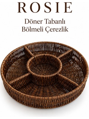 Rosie Rosıe Döner Tabanlı Kahverengi Hasır Görünümlü Çerezlik
