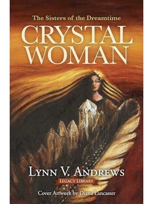 Str Store Crystal Woman: The Sisters Of The Dreamtime: Volume 5