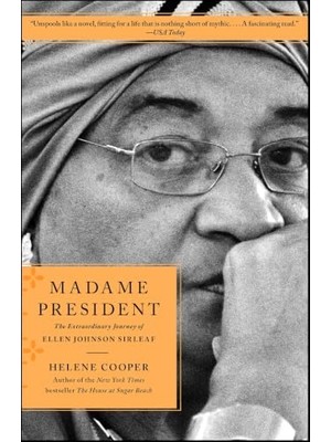 Str Store Madame President: The Extraordinary Journey Of Ellen Johnson Sirleaf