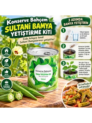 Svoria Store Konserve Bahçem Evde Konservede Sultani Bamya Yetiştirme Kiti