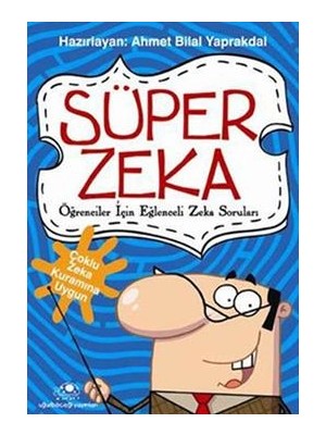 Uğurböceği Yayınları Süper Zeka 1: Öğrenciler Için Eğlenceli Zeka Soruları