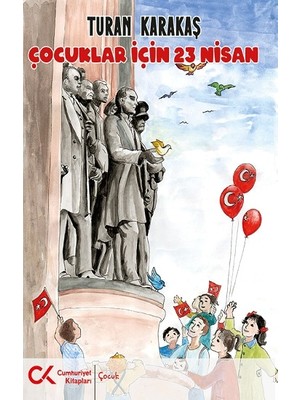 Cumhuriyet Kitapları Çocuklar Için 23 Nisan