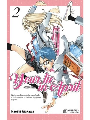Akılçelen Kitaplar Your Lie In April – Nisan Yalanı 2