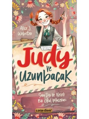 Martshop Judy ve Uzunbacak Sıra Dışı ve Neşeli Bir Okul Macerası