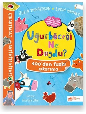 Marsilyan Uğurböceği Ne Duydu? - Çıkartmalı Aktivite Kitabı