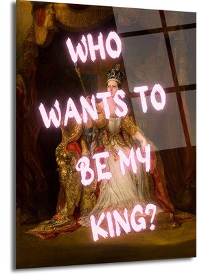 GLAZELLA Asi Kraliçe Neon Mesajlı Cam Tablo - Who Wants To Be My King?
