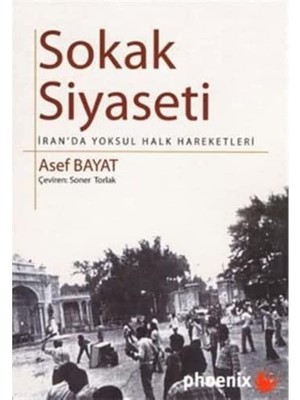 Nzm Store Sokak Siyaseti: Iran'da Yoksul Halk Hareketleri