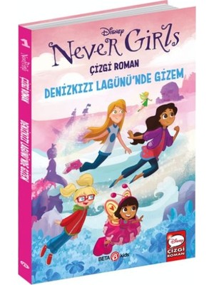 Beta Kids Disney Never Girls - Denizkızı Lagünü’nde Gizem