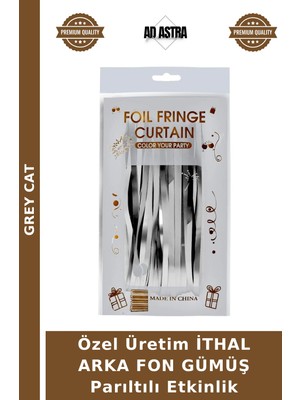 Grey Cat Özel Üretim Ithal Arka Fon Gümüş Parıltılı Etkinlik