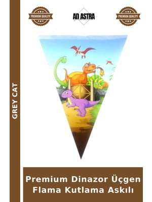 Grey Cat Premium Dinazor Üçgen Flama Kutlama Askılı