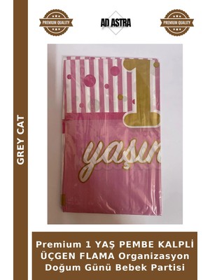 Grey Cat Premium 1 Yaş Pembe Kalpli Üçgen Flama Organizasyon Doğum Günü Bebek Partisi