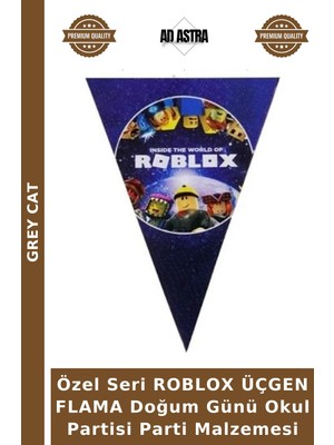Grey Cat Özel Seri Roblox Üçgen Flama Doğum Günü Okul Partisi Parti Malzemesi