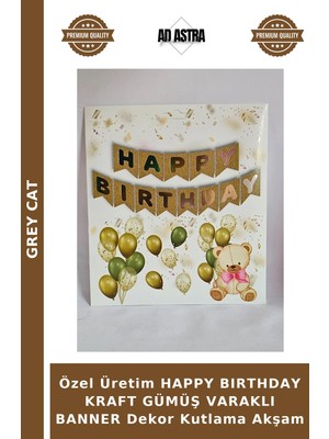 Grey Cat Özel Üretim Happy Bırthday Kraft Gümüş Varaklı Banner Dekor Kutlama Akşam