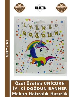 Grey Cat Özel Üretim Unicorn Iyi Ki Doğdun Banner Mekan Hatıralık Hazırlık