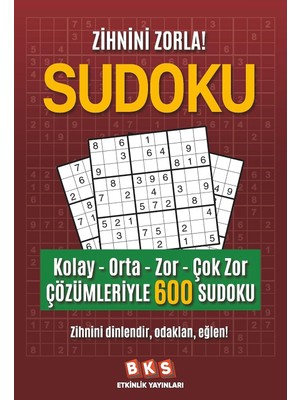 Marka Kolik Sudoku - Kolay - Orta - Zor - Çok Zor - Çözümleriyle 600 Sudoku