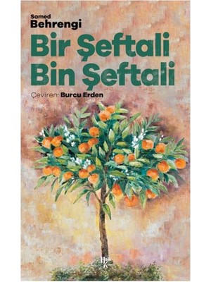 Halk Kitabevi Bir Şeftali Bin Şeftali Samed Behrengi