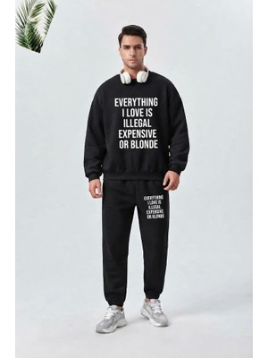 Zoka Wear Everything I Love Is Illegal Expensive Or Blonde On Baskılı Siyah Eşofman Takımı