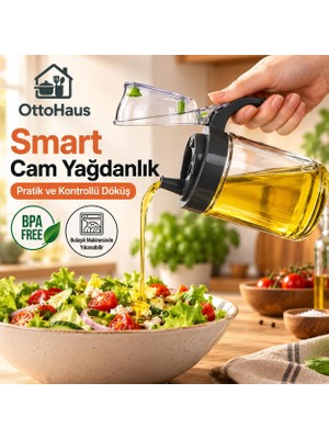 Odea Ottohaus Smart 660 ml Cam Yağdanlık – Damlatmaz Akıllı Kapaklı, Kulplu Kontrollü Döküş Cam Yağlık, Bpa Içermez