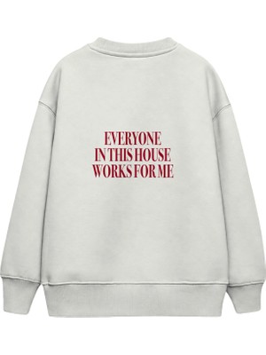 The Lucid Lab Everyone Works For Me Çocuk Sweatshirt