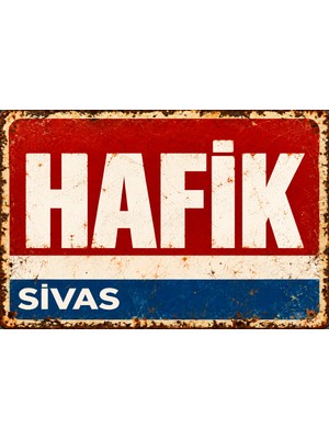 Lucena Hafik Sivas Vintage Retro Eskitme Metal Duvar Tablosu Dekoratif Tabela  15X20 cm