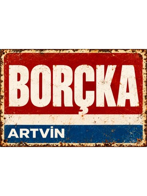 Lucena Borçka Artvin Retro Vintage Eskitme Metal Duvar Tablosu Dekoratif Tabela  15X20 cm