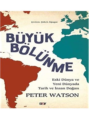 Str Store Büyük Bölünme: Eski Dünya ve Yeni Dünyada Tarih ve Insan Doğası