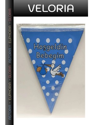 Veloria Premium Erkek Bebek Hatıra Parti Malzemesi Hoş Geldin Bebeğim Üçgen Flama Mavi