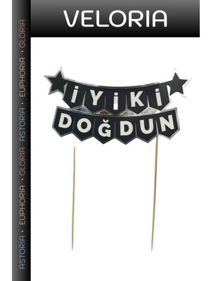 Veloria Delux Serisi Siyah Gümüş Pasta Üzeri Banner Etkinlik Parti Ürünü Kutlama Süsü