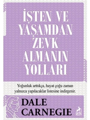 Ren Kitap Işten ve Yaşamdan Zevk Almanın Yolları