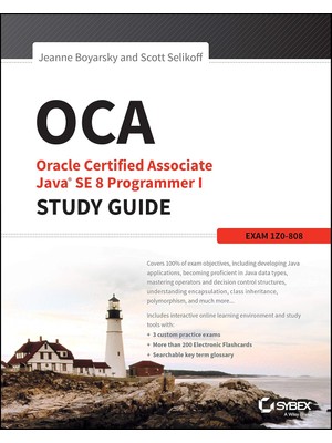 KSB Store Oca: Oracle Certified Associate Java Se 8 Programmer I Study Guide: Exam 1Z0-808