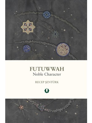 Mabelme Store Futuwwah: Noble Character