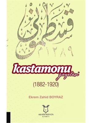 Kastamonu Gazetesi (1882-1920) (Kapak Değişebilir)