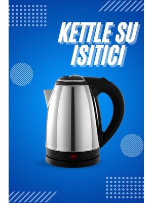 Belirtilmemiş Elektrikli Paslanmaz Çelik Su Isıtcı Çelik Kettle 1.8 Lt. Uzun Ömürlü
