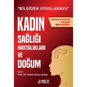 Kadın Sağlığı Hastalıkları ve Doğum