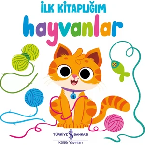 Hayvanlar - İlk Kitaplığım