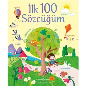 İlk 100 Sözcüğüm - Felicity Brooks