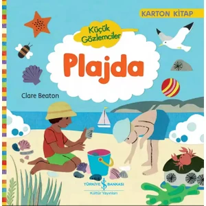 Küçük Gözlemciler: Plajda (Karton Kitap) - Clare Beaton