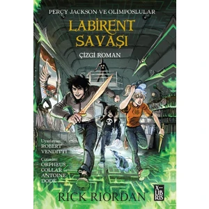 Percy Jackson ve Olimposlular Labirent Savaşı-Çizgi Roman - Rick Riordan