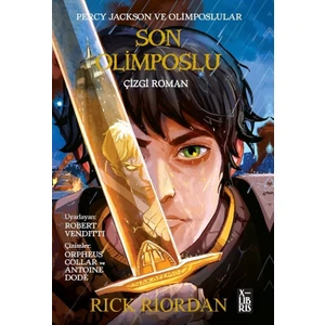 Percy Jackson ve Olimposlular Son Olimposlu - Çizgi Roman - Rick Riordan