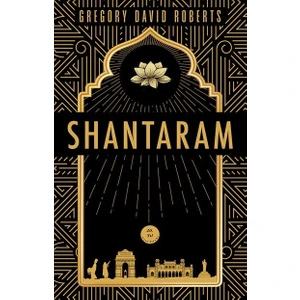 Shantaram - Gregory David Roberts