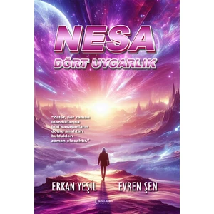 Nesa : Dört Uygarlık - Erkan Yeşil – Evren Şen