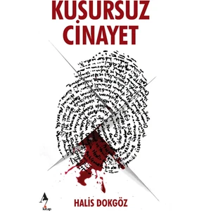 Kusursuz Cinayet -  Halis Dokgöz