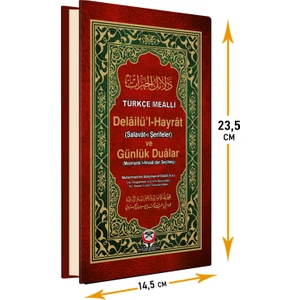 Delailü’l-Hayrat (Salavat-I Şerifeler, Türkçe Mealli-Arapça Metinli)