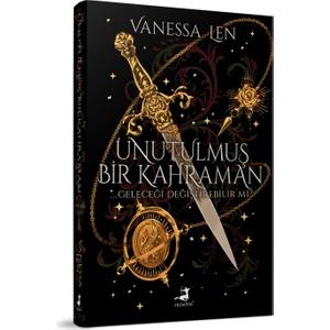 Unutulmuş Bir Kahraman (Ciltli) - Vanessa Len
