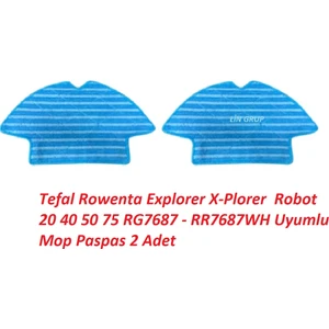 Lin Grup Tefal RG7675 Explorer X-Plorer  Serie 75 Robot süpürge RR7687WH Uyumlu Mop Paspas 2 Adet